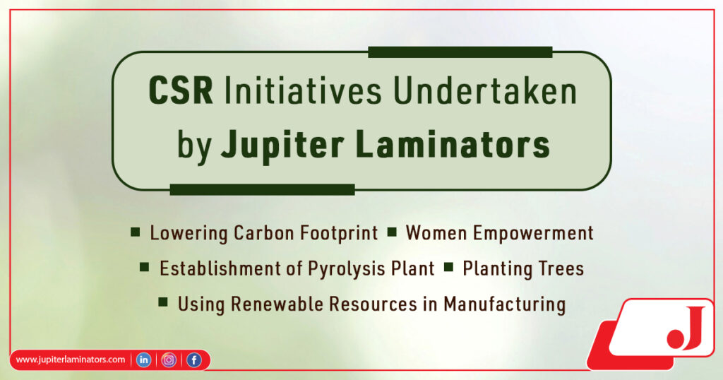 CSR Initiatives Undertaken By Jupiter Laminators Blog Jupiter