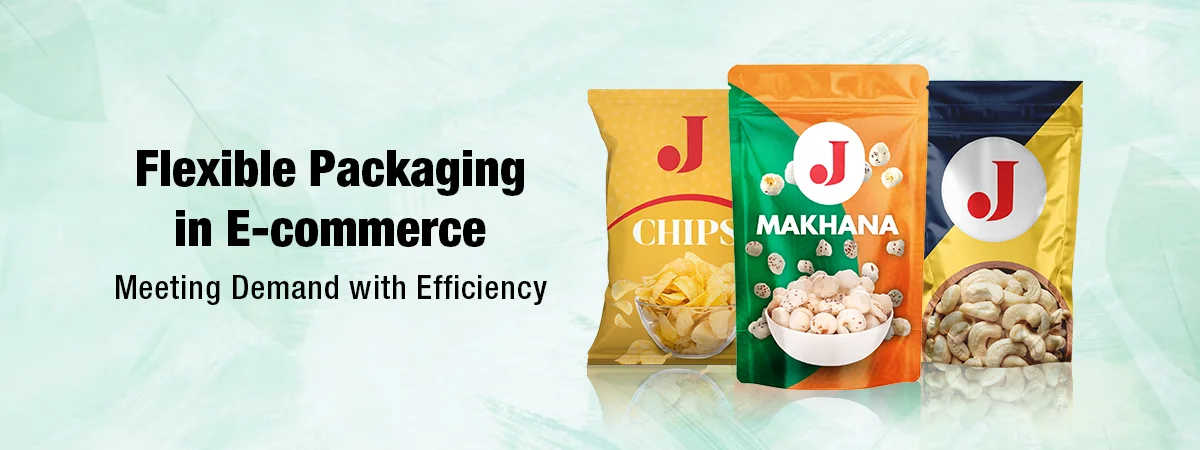 Flexible Packaging in E-commerce: Meeting Demand with Efficiency